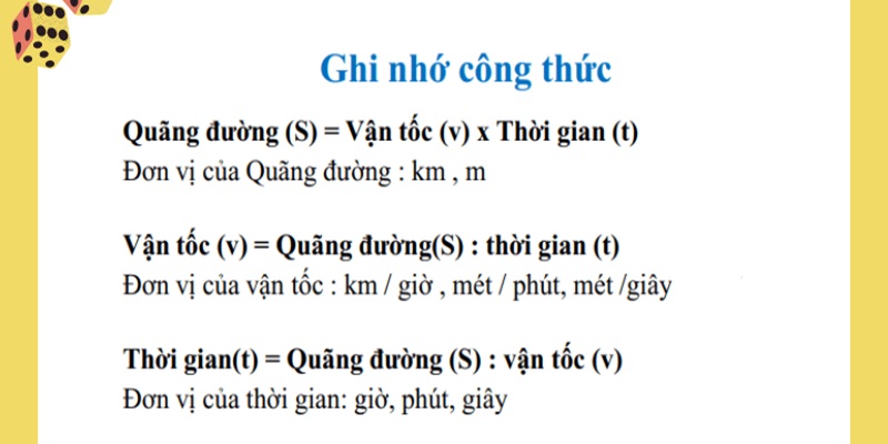 lưu ý công thức tính vận tốc, quãng đường, thời gian